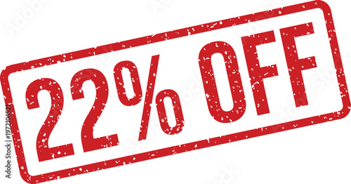 Red distressed rubber stamp with a 22% OFF text isolated on a clean white surface