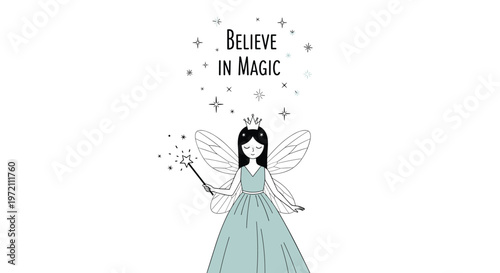 Beautiful fairy princess wearing a crown and holding a magic wand is surrounded by stars with the inspirational text believe in magic.