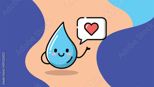 Cute light blue water drop character with a smiling face gesturing toward a speech bubble containing a red heart icon.