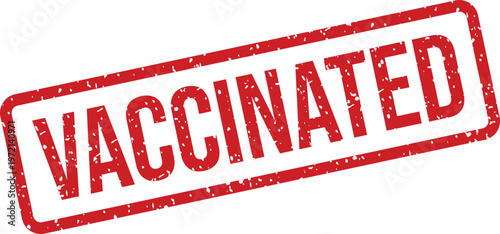 Distressed red VACCINATED rubber stamp shows prominently on a clean white backdrop