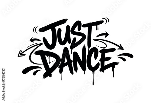 Just Dance. lettering and all elements in black. Vector style. AWhite background. Pure white background. Perfect isolation and visual consistency. Dynamic