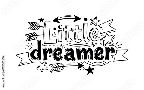 Little dreamer. lettering and all elements in black. Vector style. AWhite background. Pure white background. Perfect isolation and visual consistency. Funky