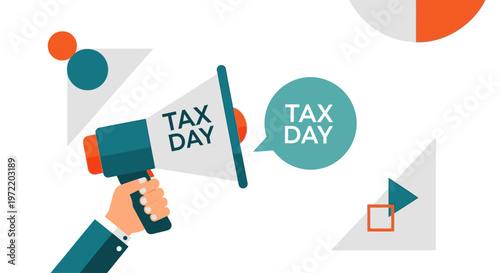 Illustration of a hand holding a megaphone announcing "Tax Day" with a speech bubble.