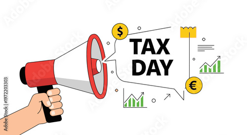 Illustration of a hand holding a megaphone announcing Tax Day with financial graphics and currency symbols.