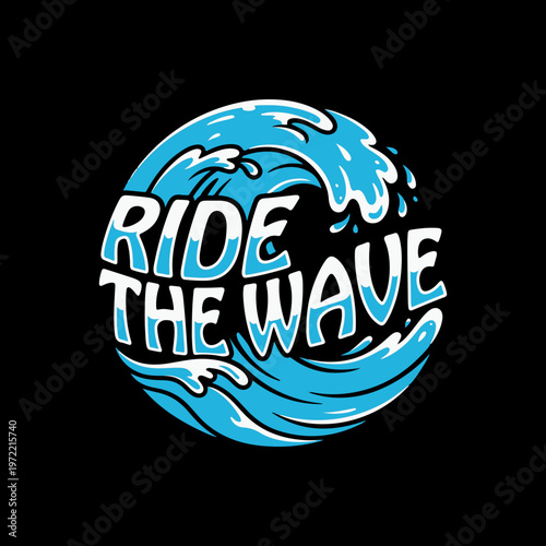 Ride The Wave Summer Surf T-Shirt Design