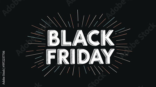 Chalk style Black Friday sale text on a solid black background with colorful radiating sunburst lines for holiday.