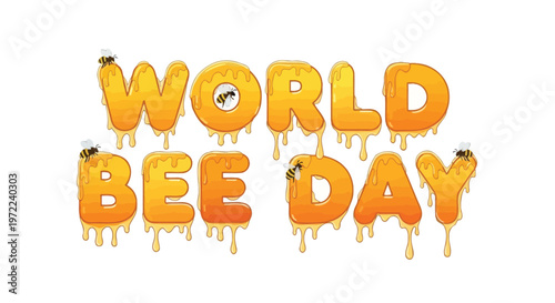 World bee day message formed from dripping honey and buzzing bees