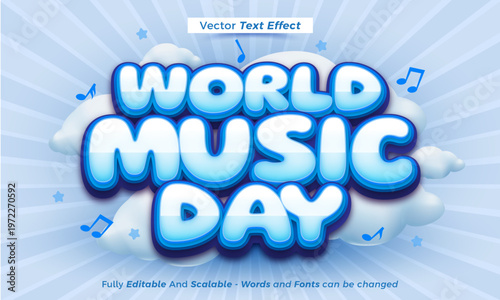 World Music Day 3D Editable Text Effect with Clouds and Musical Notes