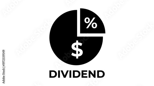 Circular dividend symbol with dollar sign and percentage pie chart, bold text, financial concept, shareholder payment representation.