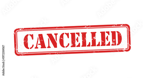 Cancelled Stamp - Red Grunge Rubber Stamp on White Background