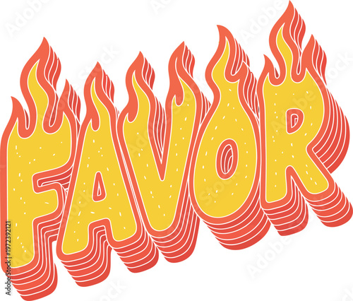 The word favor in fiery letters with bold outline and stylized flames