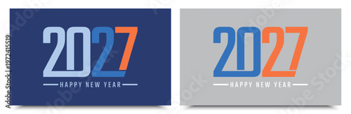Two distinct featuring the year 2027 in bold typography with accompanying happy new year text presented on contrasting backgrounds of deep navy blue and light gray for versatile celebratory use