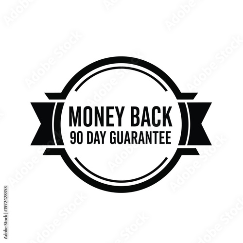 A bold circular black badge proclaims a money back guarantee for ninety days promising customer satisfaction