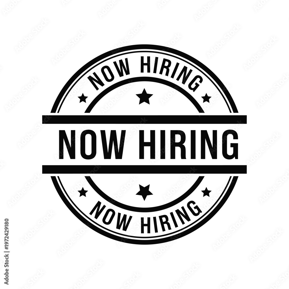 Obraz premium A circular black and white sign boldly announces now hiring with repeating text and star accents high quality professional