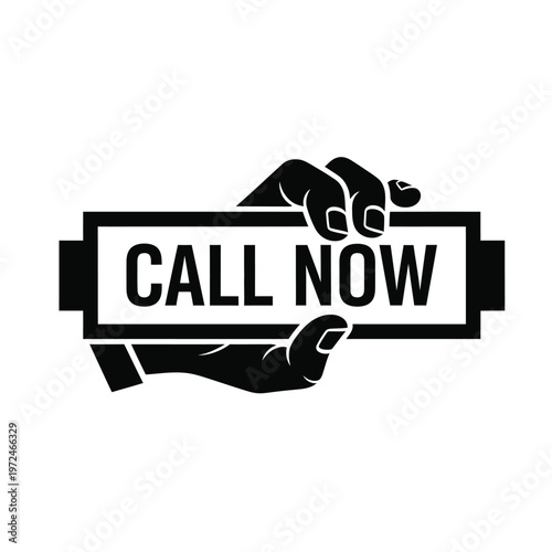 A stark black and white image depicts a hand offering a rectangular sign with the phrase call now emblazoned upon