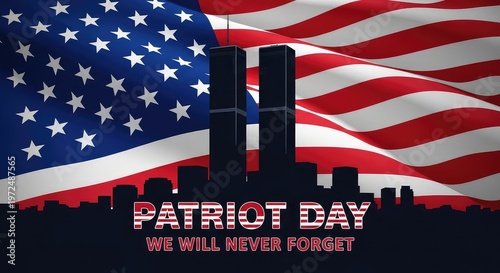 Patriot day memorial remembering 9 11 and honoring american resilience
