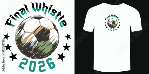 Final Whistle Graphic Tee – Soccer Game Ending Design