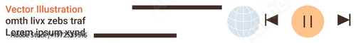 Digital media, UI usability, podcast controls, online interaction, music apps, modern interfaces. A design a globe, text play pause controls and UI arrows. Digital media and UI usability concepts