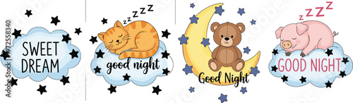 Adorable Good Night and Sweet Dreams Vector Set Featuring Sleeping Cat, Pig, and Teddy Bear on Clouds with Stars for Nursery Decor and Kids Bedding Designs