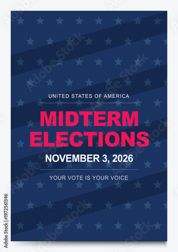 United States Midterm Elections 2026 Poster Template Vector Design with American Flag Stars and Stripes Motif for Vote Campaign Flyer Banner and Political Graphic EPS