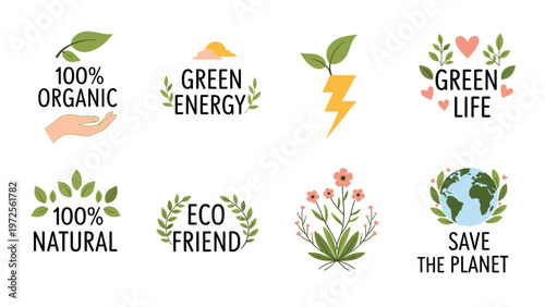 Set of eight environmental and ecological badges with slogans like green energy and save the planet for sustainable living.