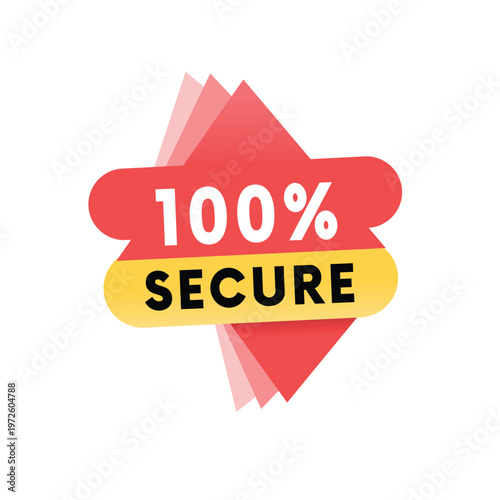 100 percent secure needed banner shape sticker, business company ad. Editable label Graphic shape art vector.