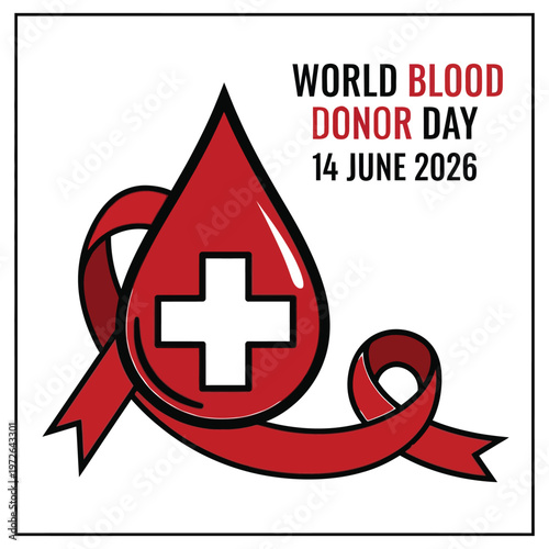 World Blood Donor Day 14 June 2026 illustration with red ribbon and blood drop symbolizing donation and support for saving lives