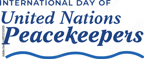international day of united nations peacekeepers, peace, peacekeepers, united, nations, socials