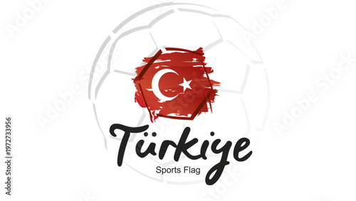 Abstract soccer ball sport icon label banner with T?rkiye national flag ribbon handwritten typography lettering
