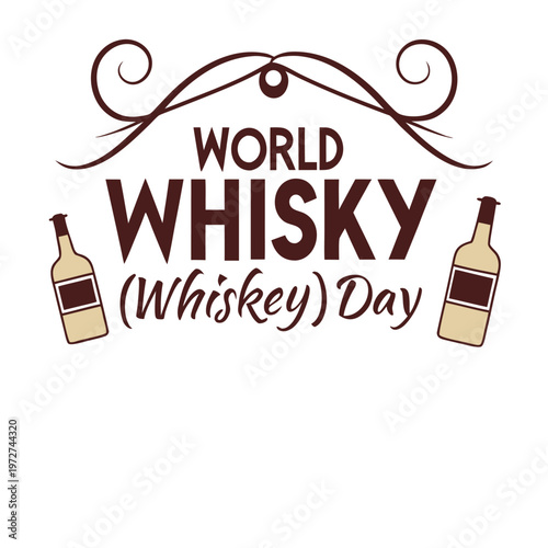 world whisky {whiskey) day, whisky, whiskey, day, drink, food, bar, ran, soft drink, beer, cold drink, alcohol