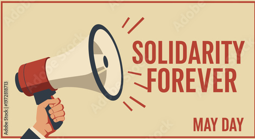 Vintage Solidarity Forever Megaphone Poster