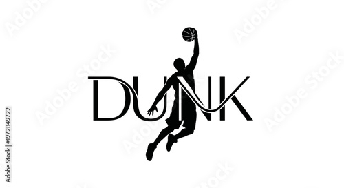 Basketball Player Dunking Silhouette with "DUNK" Text