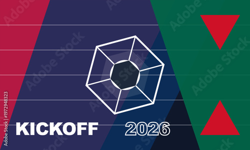Hand-drawn abstract geometric poster for a soccer tournament featuring a stylized ball and colorful 2026 kickoff authentic illustration