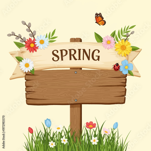Vector illustration of a wooden garden sign with word spring, featuring colorful wildflowers, daisies, butterfly, ladybug, and pussy willow branches on a plain cream background.