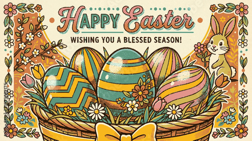 A beautifully illustrated Easter greeting card featuring colorful Easter eggs in a basket surrounded by flowers with a cheerful bunny wishing a blessed season