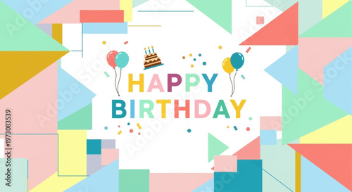 Colorful geometric shapes birthday celebration background.