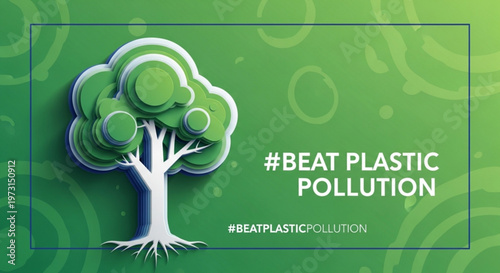 Green tree with white roots and text 'beat plastic pollution' on a green background with a plastic pollution awareness concept
