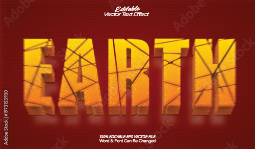 Earth  Vector Text Effect Editable Alphabet Yellow Earth Broken Crack
