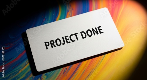 Project Done Card on Abstract Fluid Paint Background, Successful Completion