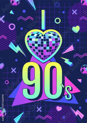 Retro fluorescent disco party poster of 80s-90s with disco ball and geometric elements. I love 90s. Vector illustration