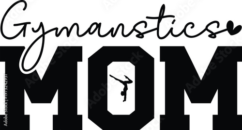 Gymanstics Mom design
