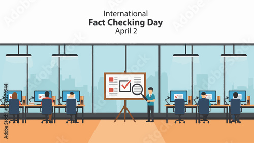 International Fact Checking Day April 2 Office Team Verifying Data on Presentation Board Accuracy Analysis Workflow Journalism Integrity Concept Flat Illustration Modern Design