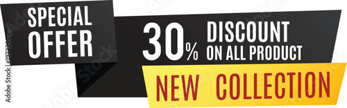 Special offer of 30 percent discount on all products in the new collection