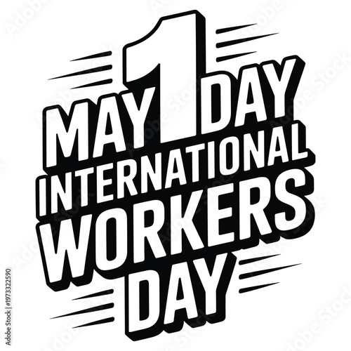 May Day International Workers Day celebration graphic with bold typography and stylized speed lines