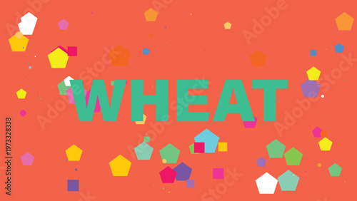 Colorful wheat, grain background, geometric shapes, confetti, vector illustration