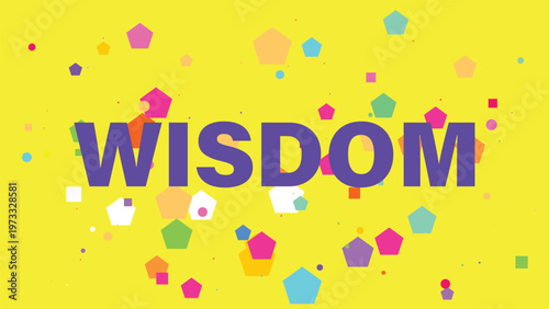 Colorful confetti background, wisdom text, vector celebration design, yellow party banner