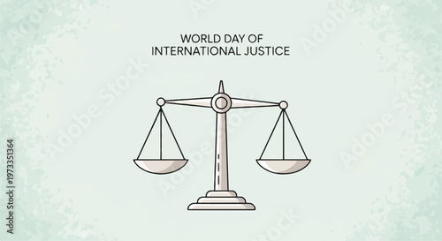 Justice, law, scales, balance, World Day of International Justice, legal symbol