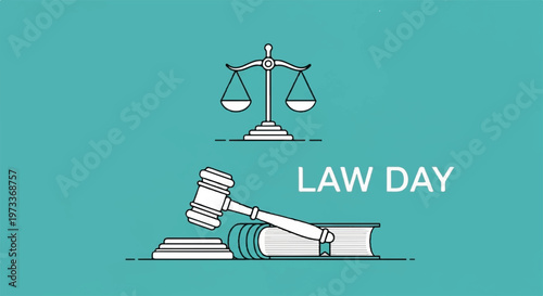Law Day, legal icons, justice symbols, gavel and scales, law books