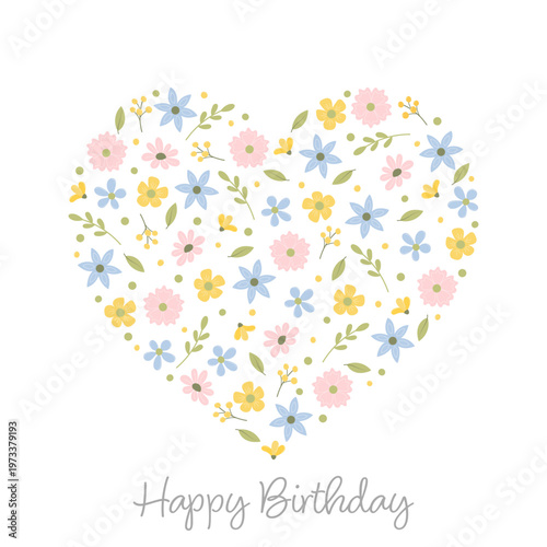Happy Birthday - Schriftzug in englischer Sprache - Alles Gute zum Geburtstag. Quadratische Grußkarte mit einem Herz aus pastellfarbenen Blüten und Blättern.