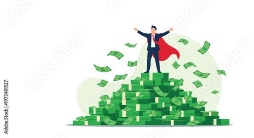 Successful businessman wearing a red cape stands atop a huge pile of money with flying dollar bills around him.